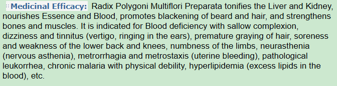 Medicinal Efficacy of the Herb:Prepared Fleeceflower Root